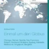 Einmal um den Globus