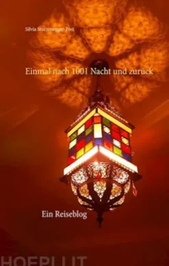 Einmal nach 1001 Nacht und zurück