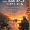 Einsamkeit verstehen