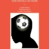 E-Jugend / D-Jugend Fußballtraining - Mit 8 Profi-Trainingseinheiten den Erfolg sichern