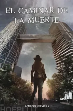 El Caminar de la Muerte