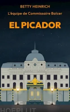 El Picador - L'équipe de Commissaire Balcer