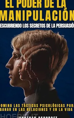 EL PODER de LA MANIPULACIÓN