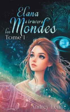 Elana à travers les Mondes
