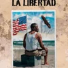 El costo de la libertad