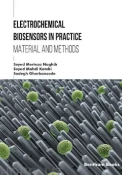 Electrochemical Biosensors in Practice: Materials and Methods