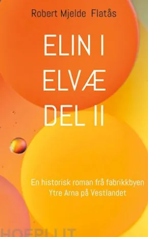 Elin i Elvæ Del II
