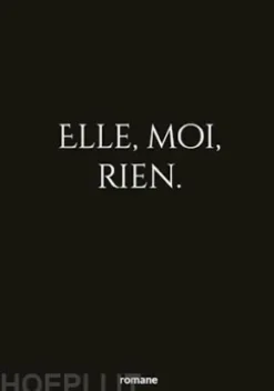 elle, moi, rien.