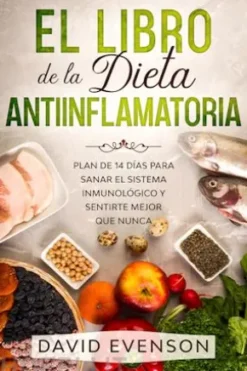 El Libro de la Dieta Antiinflamatoria