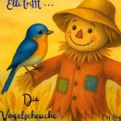 Elli trifft die Vogelscheuche