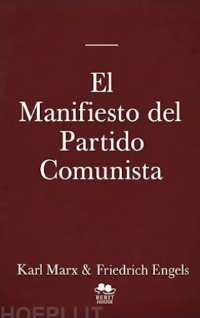 El Manifiesto del Partido Comunista