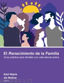 El Renacimiento de la Familia