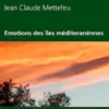 Emotions des îles méditeranénnes