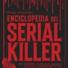Enciclopedia dei Serial Killer