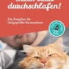 Endlich wieder durchschlafen