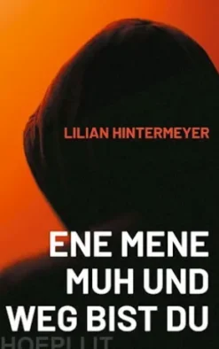 Ene mene Muh und weg bist du