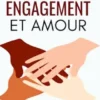 Engagement et amour