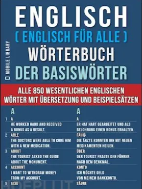 Englisch ( Englisch für Alle ) Wörterbuch der Basiswörter