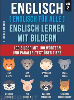 Englisch ( Englisch für alle ) Englisch Lernen Mit Bildern (Vol 2)