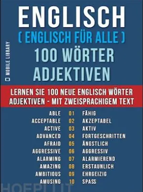 Englisch ( Englisch für Alle ) 100 Wörter - Adjektiven