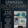 English Spanish Dictionary Thematic IV
