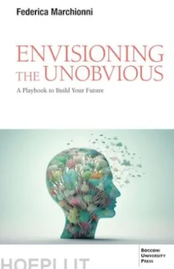Envisioning the Unobvious