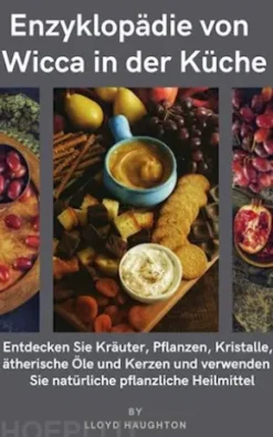Enzyklopädie von Wicca in der Küche