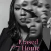 Erased In My Home