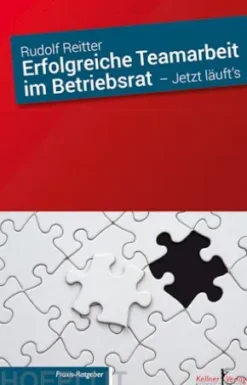 Erfolgreiche Teamarbeit im Betriebsrat