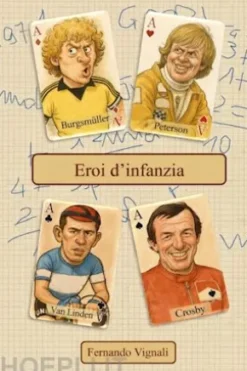 Eroi d'infanzia