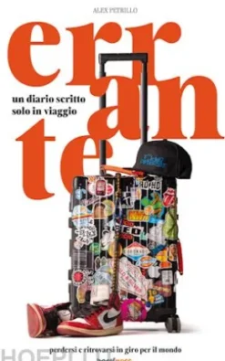 Errante: un diario scritto solo in viaggio