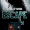 Escape : prison mentale
