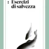 Esercizi di salvezza