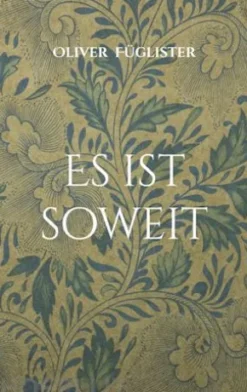 Es ist soweit