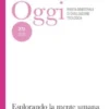 Esplorando la mente umana