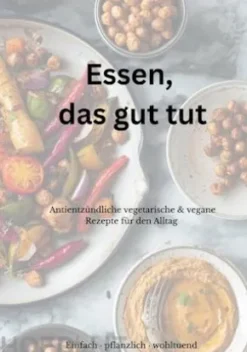Essen, das gut tut