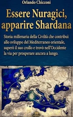 Essere Nuragici, apparire Shardana