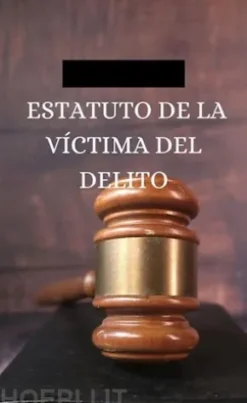 Estatuto de la víctima del delito