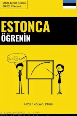 Estonca Ögrenin - Hizli / Kolay / Etkili