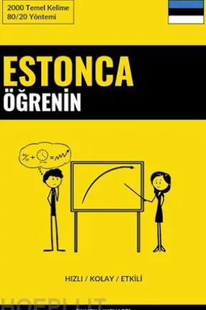 Estonca Ögrenin - Hizli / Kolay / Etkili
