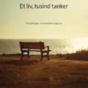 Et liv, tusind tanker