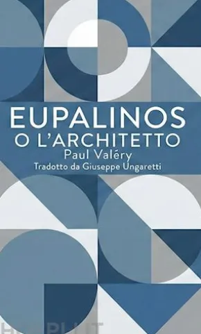 Eupalino o dell'architettura
