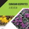 Eurasian Geophytes: A Review