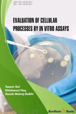 Evaluation of Cellular Processes by in vitro Assays