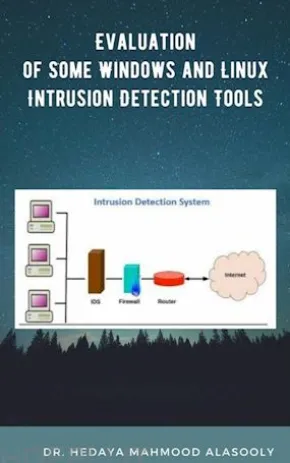 Evaluation of Some Windows and Linux Intrusion Detection Tools