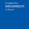 Evangelisches Kirchenrecht in Bayern
