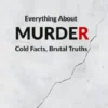 Everything About Murder