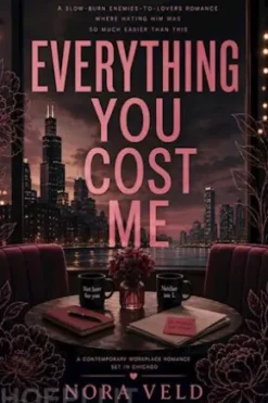 Everything You Cost Me