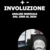Evoluzione +- Involuzione