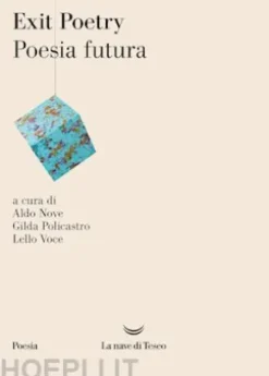 Exit Poetry. Poesia futura